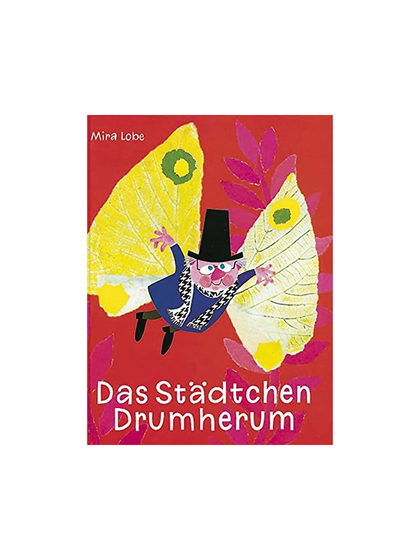 JUNGBRUNNEN VERLAG | Buch - Das Städtchen Drumherum (Gebundene Ausgabe) | 